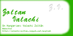 zoltan valachi business card